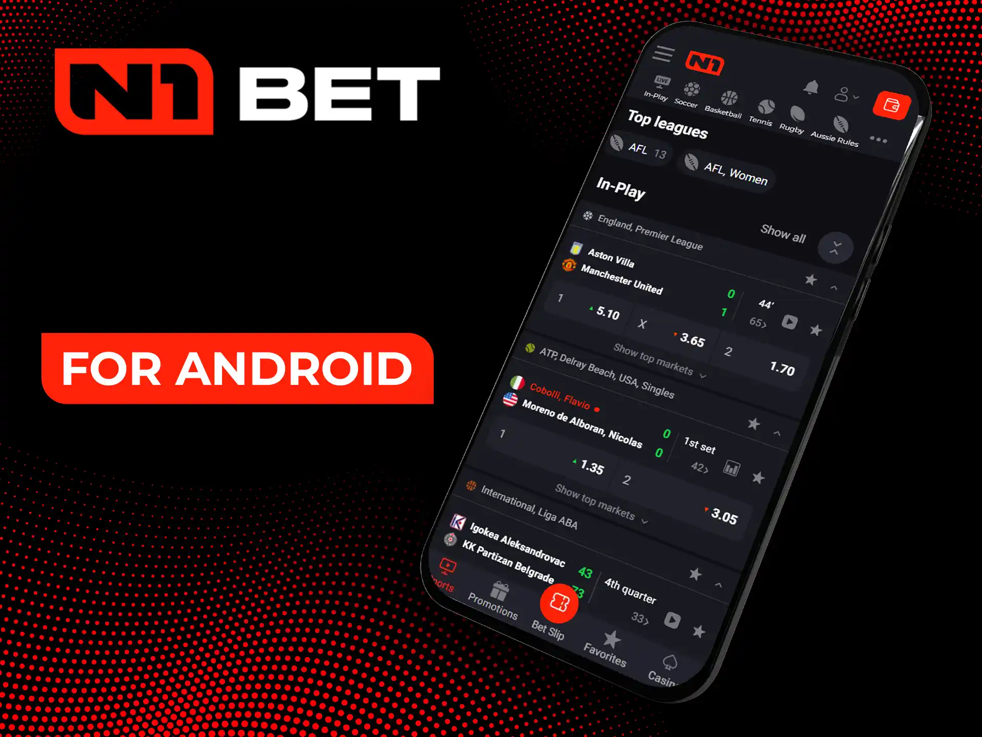 Android owners can download the N1Bet app.